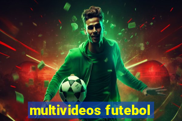 multivideos futebol