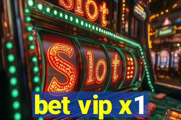 bet vip x1