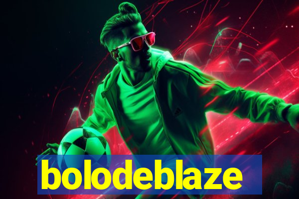 bolodeblaze