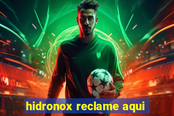 hidronox reclame aqui