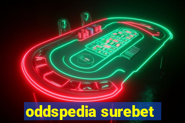 oddspedia surebet