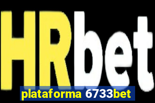 plataforma 6733bet