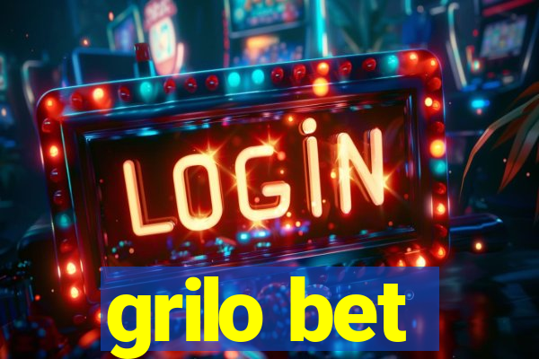 grilo bet
