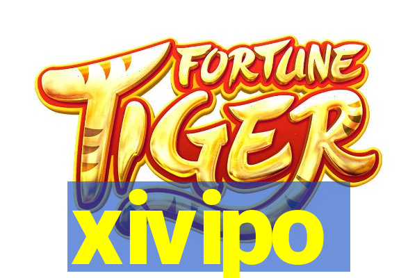 xivipo