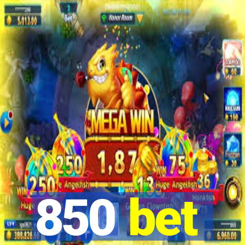 850 bet