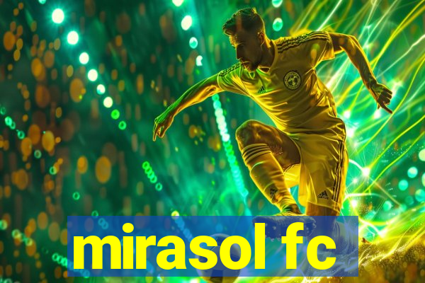 mirasol fc