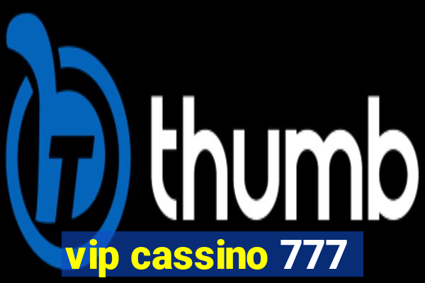 vip cassino 777