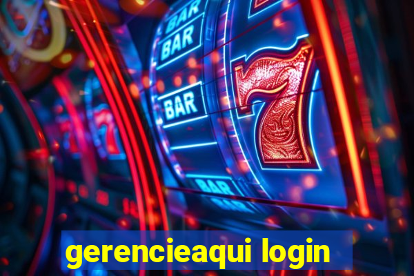 gerencieaqui login