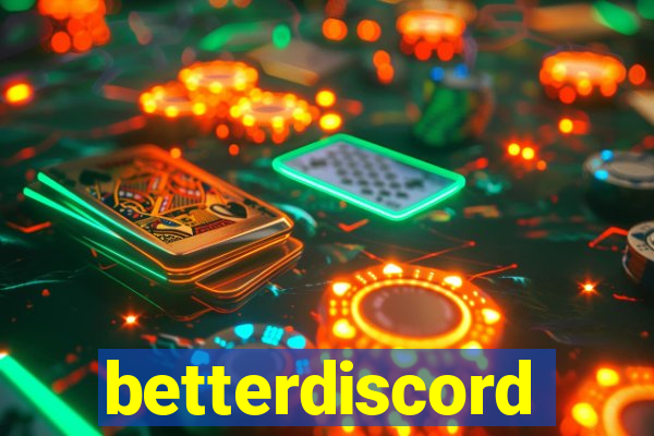 betterdiscord