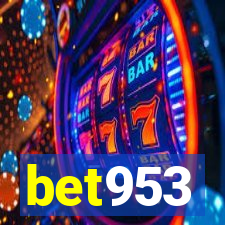 bet953