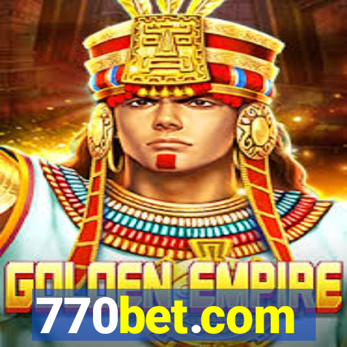 770bet.com