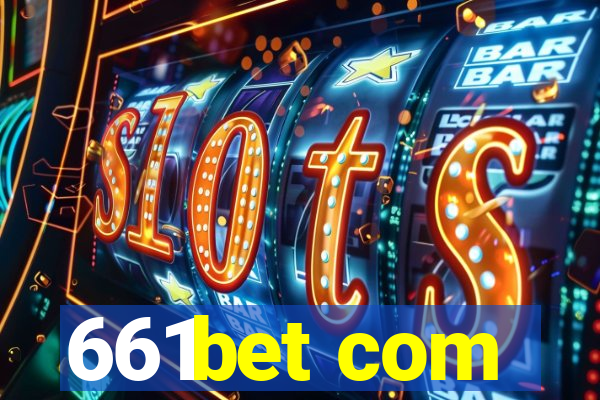 661bet com
