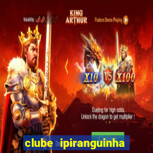 clube ipiranguinha porto alegre