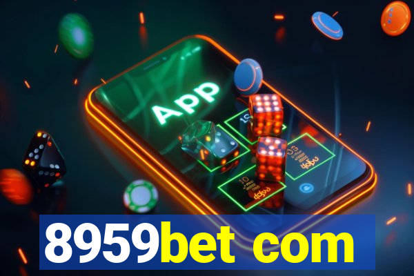 8959bet com
