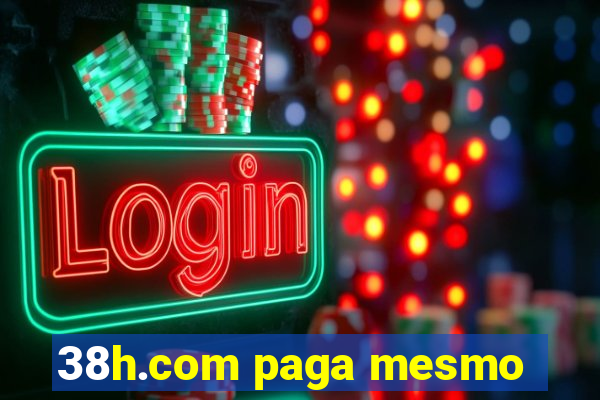 38h.com paga mesmo