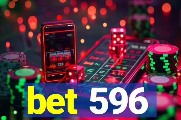 bet 596