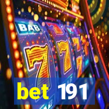 bet 191