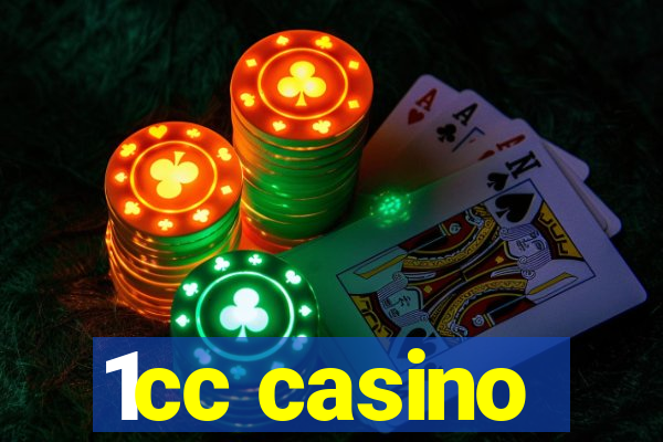 1cc casino
