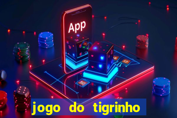 jogo do tigrinho da casa chinesa