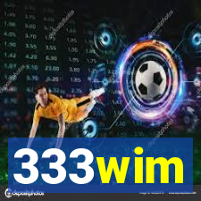 333wim