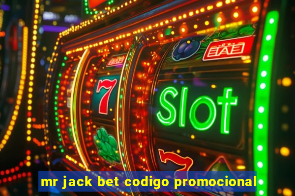 mr jack bet codigo promocional