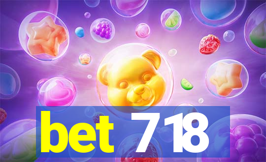 bet 718