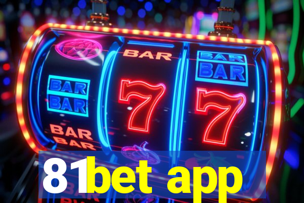 81bet app