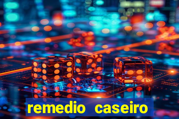 remedio caseiro para diabete