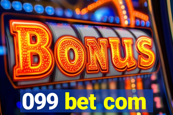 099 bet com