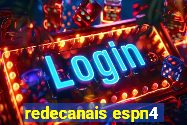 redecanais espn4