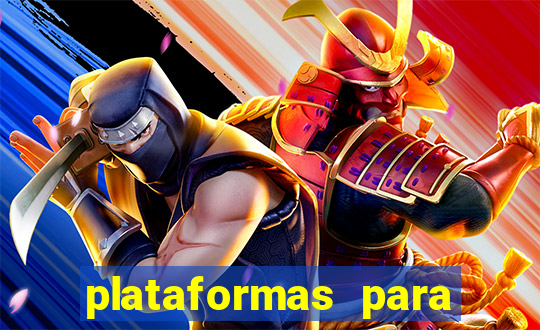 plataformas para ganhar dinheiro jogando