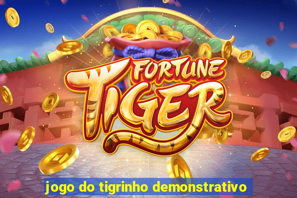 jogo do tigrinho demonstrativo