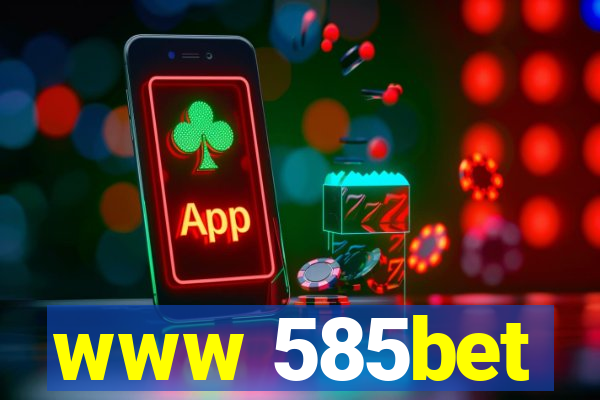 www 585bet
