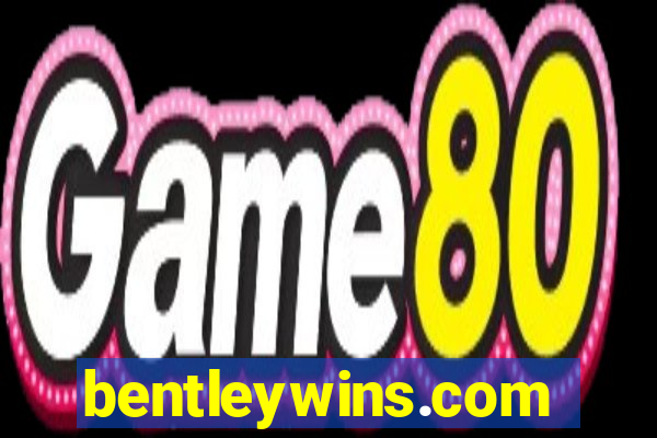 bentleywins.com