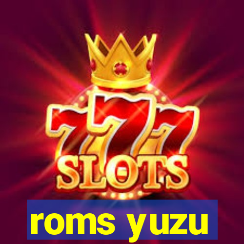 roms yuzu