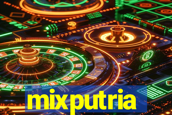 mixputria