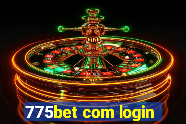 775bet com login