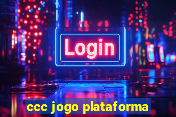 ccc jogo plataforma