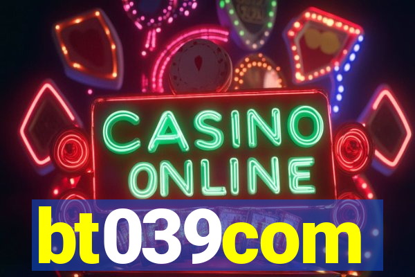 bt039com