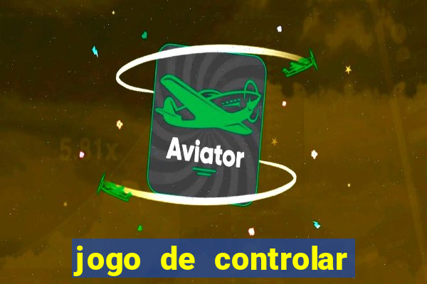 jogo de controlar as pessoas