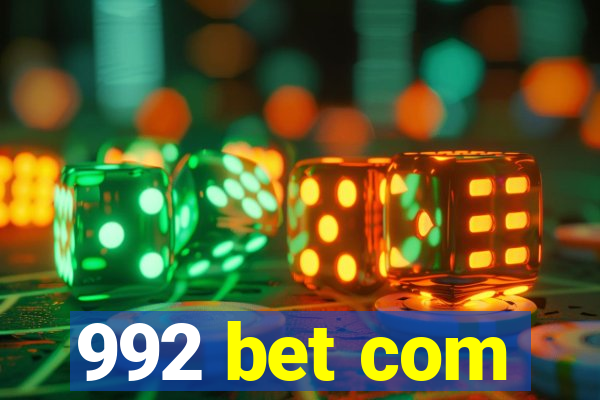 992 bet com
