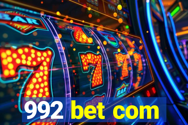 992 bet com