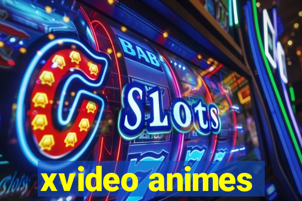 xvideo animes