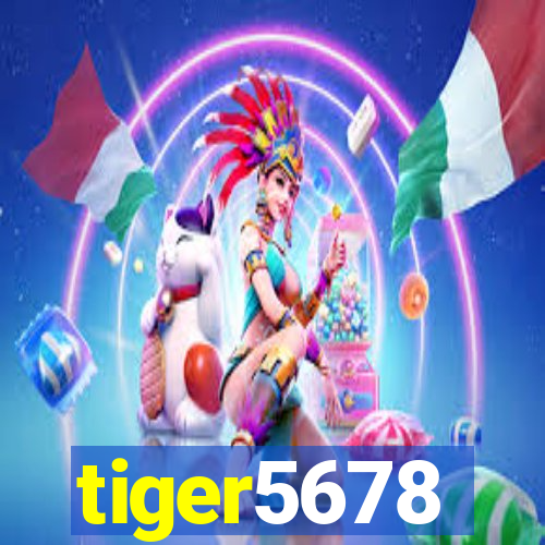 tiger5678