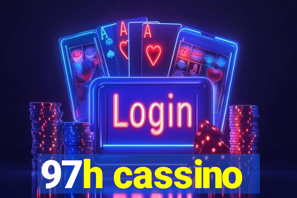 97h cassino