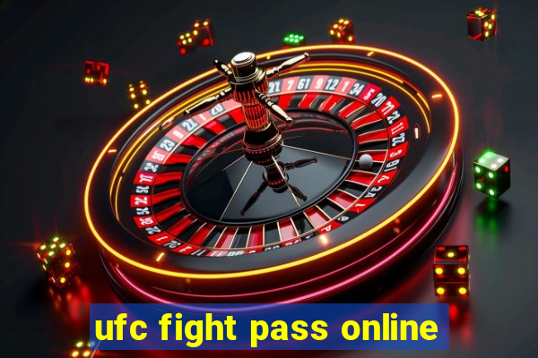 ufc fight pass online