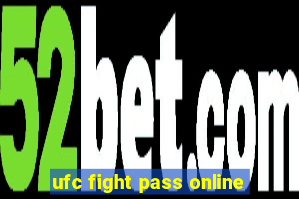 ufc fight pass online