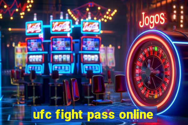 ufc fight pass online