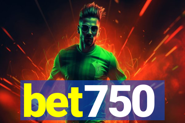 bet750