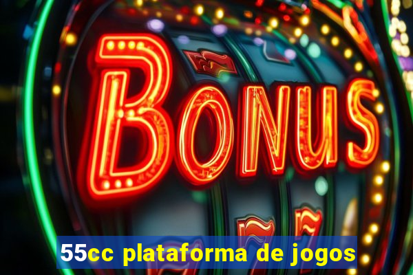 55cc plataforma de jogos
